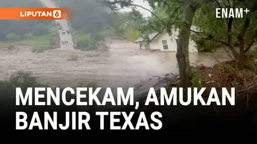  Momen Mengerikan Amukan Banjir Texas Tenggelamkan Jalan