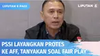 PSSI akan melayangkan protes kepada AFF dan menanyakan apakah pertandingan antara Timnas Vietnam U-19 kontra Thailand di Piala AFF U-19 2022 fair play atau tidak. PSSI mengancam Timnas Indonesia akan melakukan hal yang sama jika AFF menganggap fair p...