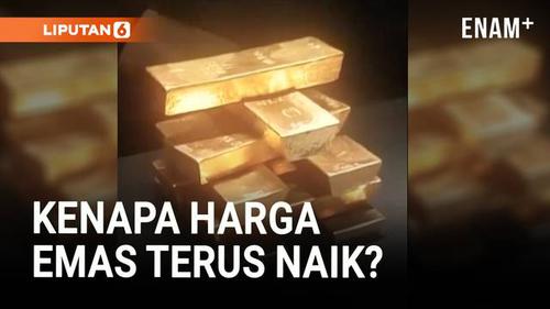 Kenapa Harga Emas Bisa Melambung Tinggi?