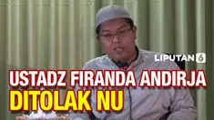 Ustadz Firanda Andirja Ditolak NU