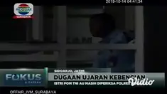 Akibat postingan bernada ujaran kebencian terhadap Menteri Koordinator Politik, Hukum dan Keamanan (Menkopolhukam) Wiranto, FS istri Peltu YNS anggota TNI AU di Surabaya harus berurusan dengan pihak Kepolisian.