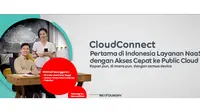 Indosat Ooredoo sebagai perusahaan telekomunikasi digital terdepan di Indonesia menghadirkan CloudConnect, sebuah layanan baru yang memberikan konektivitas ke Public Cloud dengan menggunakan konsep Network-as-a-Service (NaaS).