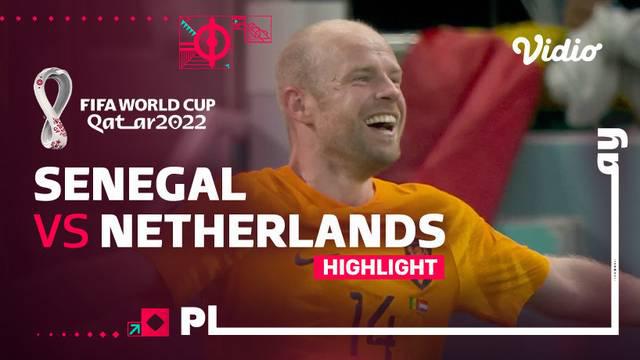 Berita video highlights pertandingan Grup A Piala Dunia 2022, antara Senegal vs Belanda yang berlangsung, Senin (21/11/22).