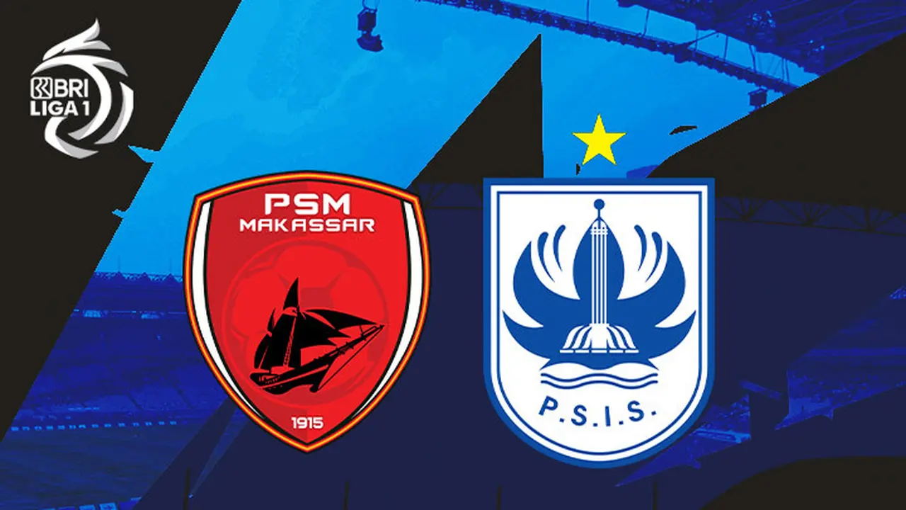 BRI Liga 1 - PSM Makassar Vs PSIS Semarang