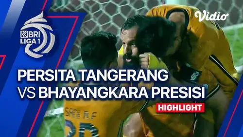 VIDEO: Highlights BRI Liga 1, Persita Kalah Tipis 0-1 dari Bhayangkara FC