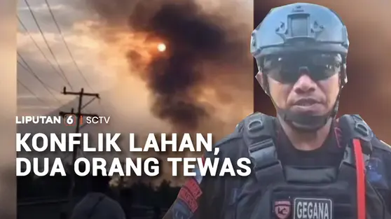 Konflik Lahan, Dua Orang Tewas
