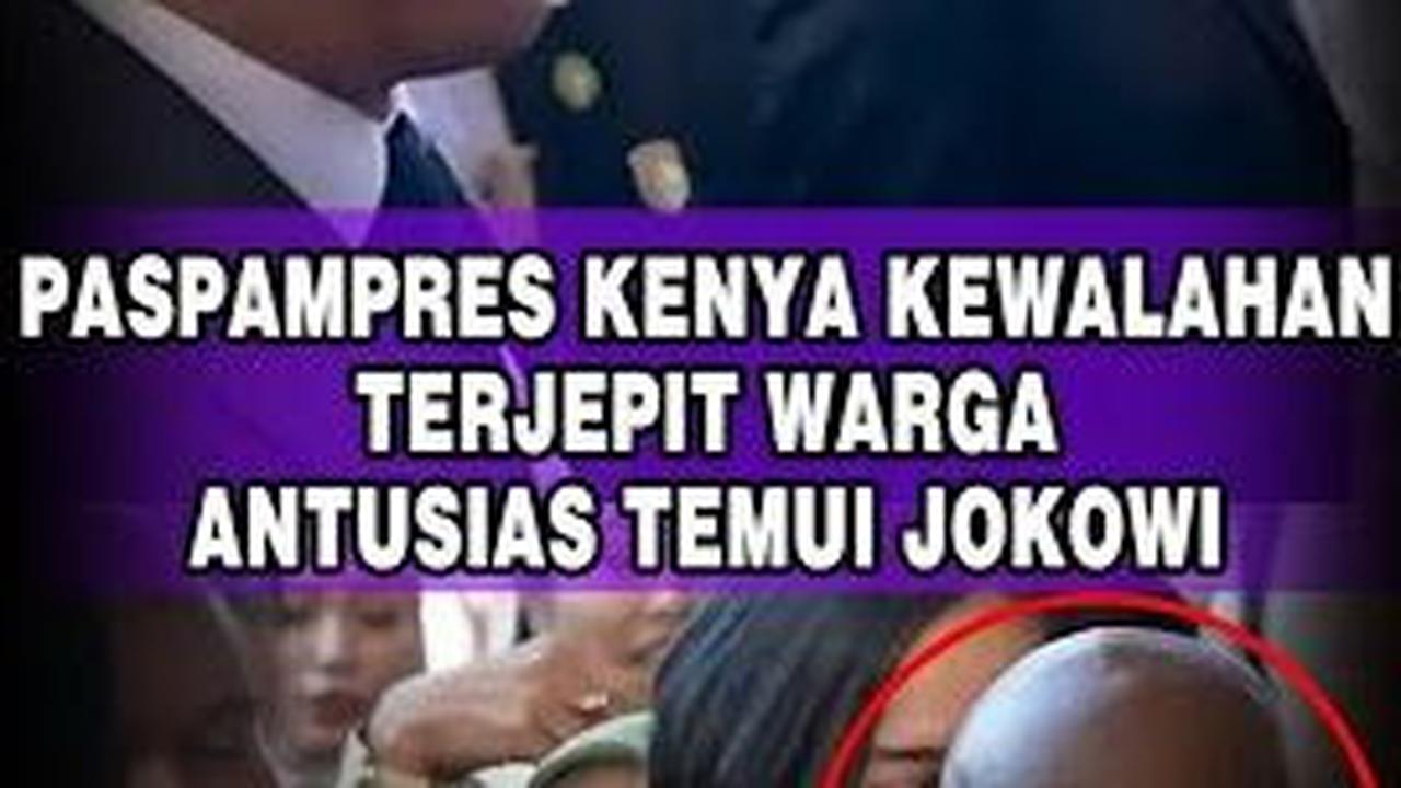 Paspampres Kenya Kewalahan Jaga Jokowi dari Antusiasme Warga