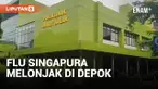 Pasien Flu Singapura di Depok Melonjak