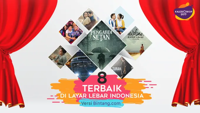 [Bintang] 8 Film Terbaik di Layar Lebar Indonesia