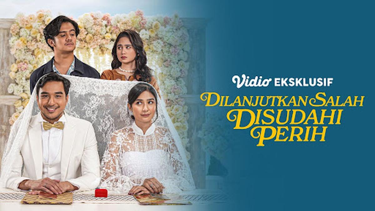 Film Dilanjutkan Salah, Disudahi Perih Siap Tayang di Vidio 31 Januari 2026, Simak Sinopsisnya