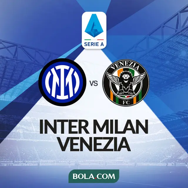 Jadwal Live Streaming Liga Italia di Vidio Ada Inter Vs Venezia