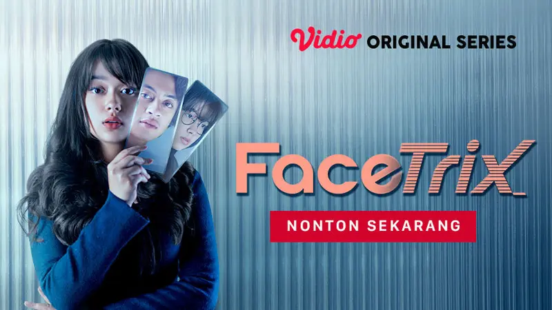 Vidio Original Series Facetrix