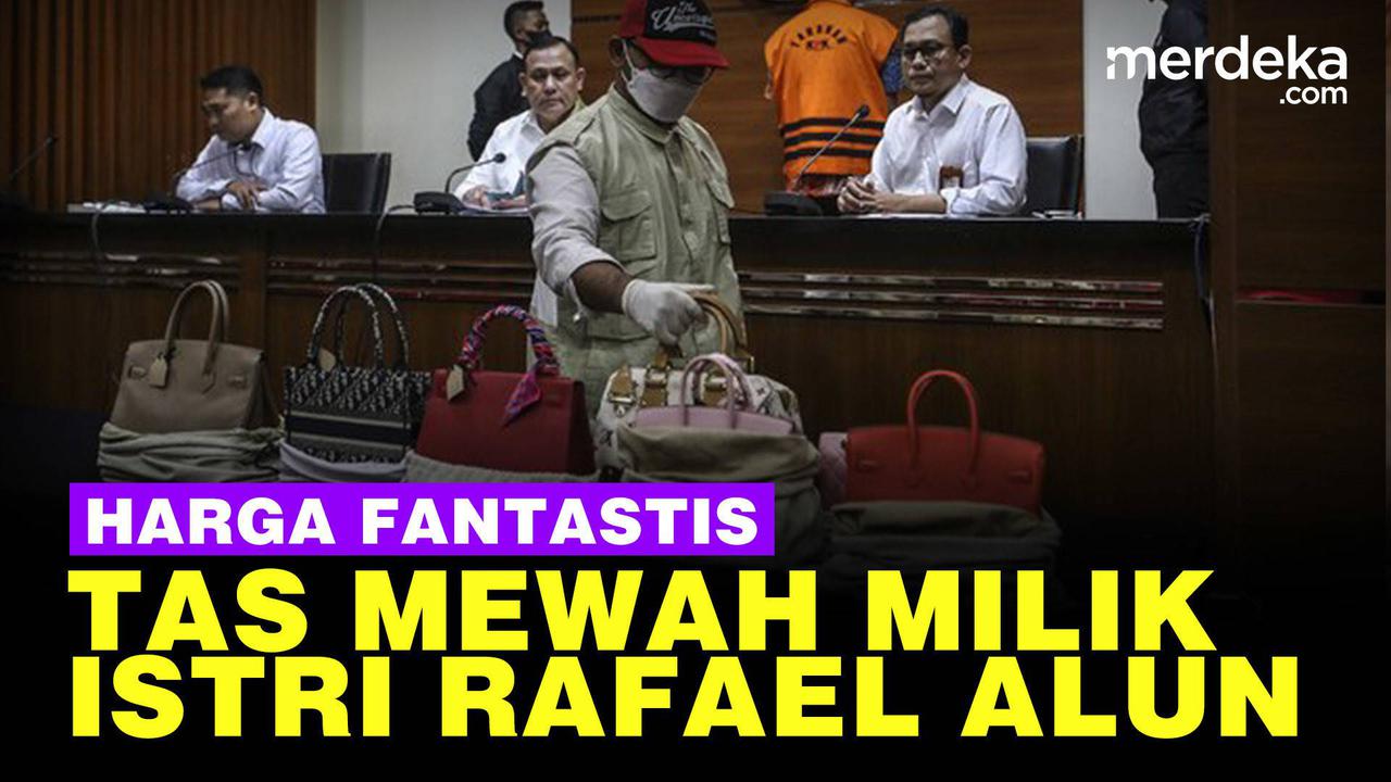 VIDEO: Harga Fantastis Tas Mewah Milik Istri Rafael Alun Disita KPK
