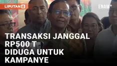 Mahfud MD Perintahkan Pemeriksaan Transaksi Rp500 Triliun Diduga untuk Pemilu 2024