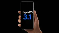 Xiaomi Rilis HyperOS 3.1 Global Berbasis Android 16, Cek Daftar HP yang Kebagian