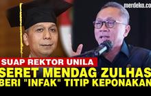 VIDEO: Zulkifli Hasan Disebut Beri Infak, Titip Keponakan ke Fakultas Kedokteran Unil