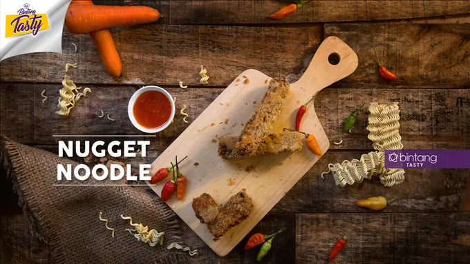[Bintang] Bintang Tasty: Bukan Martabak Mie, Sekarang Waktunya Bikin Nugget Noodle