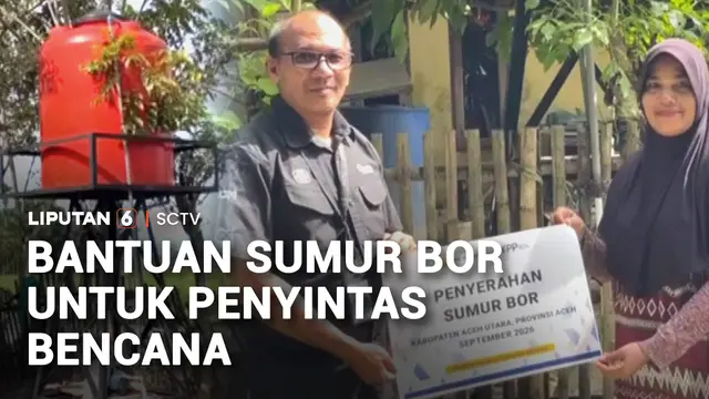 Bantuan Sumur Bor untuk Penyintas Bencana di Aceh