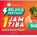 Belanja Anti Ribet di Shopee, Instant 1 Jam Tiba