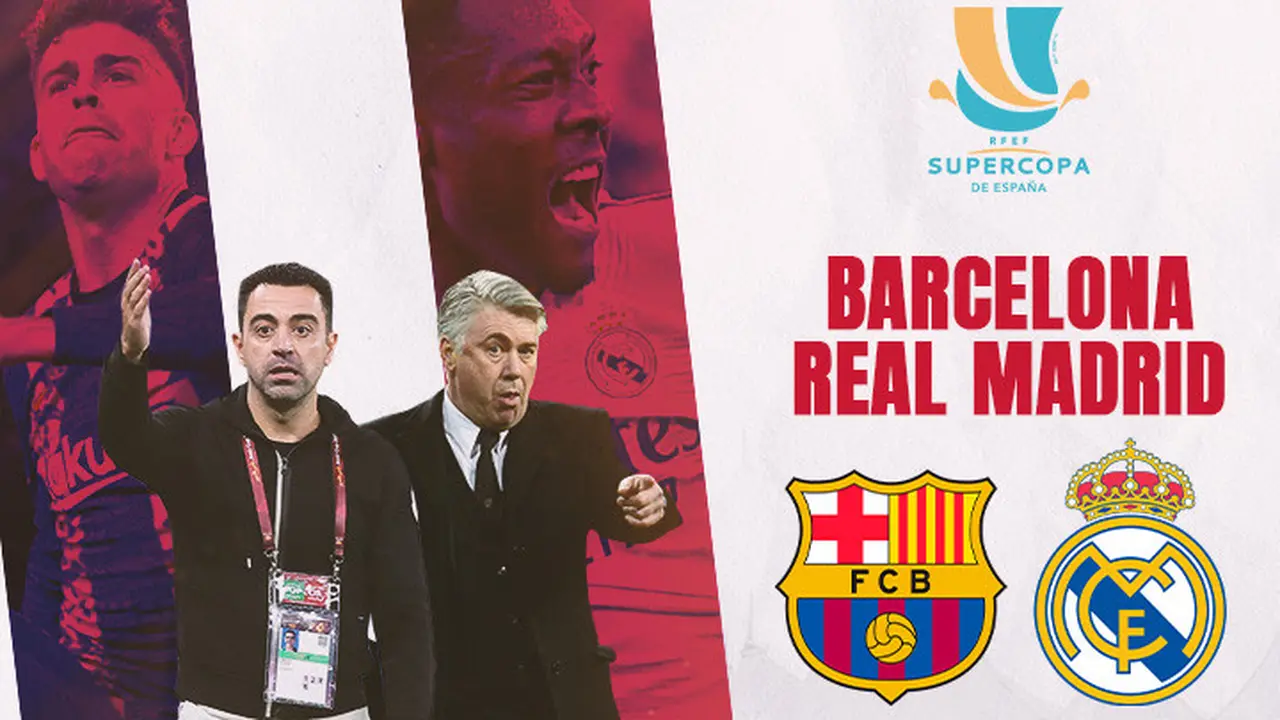 Piala Super Spanyol - Barcelona Vs Real Madrid