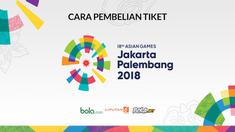 Berita video panduan pembelian tiket nonton Asian Games 2018.