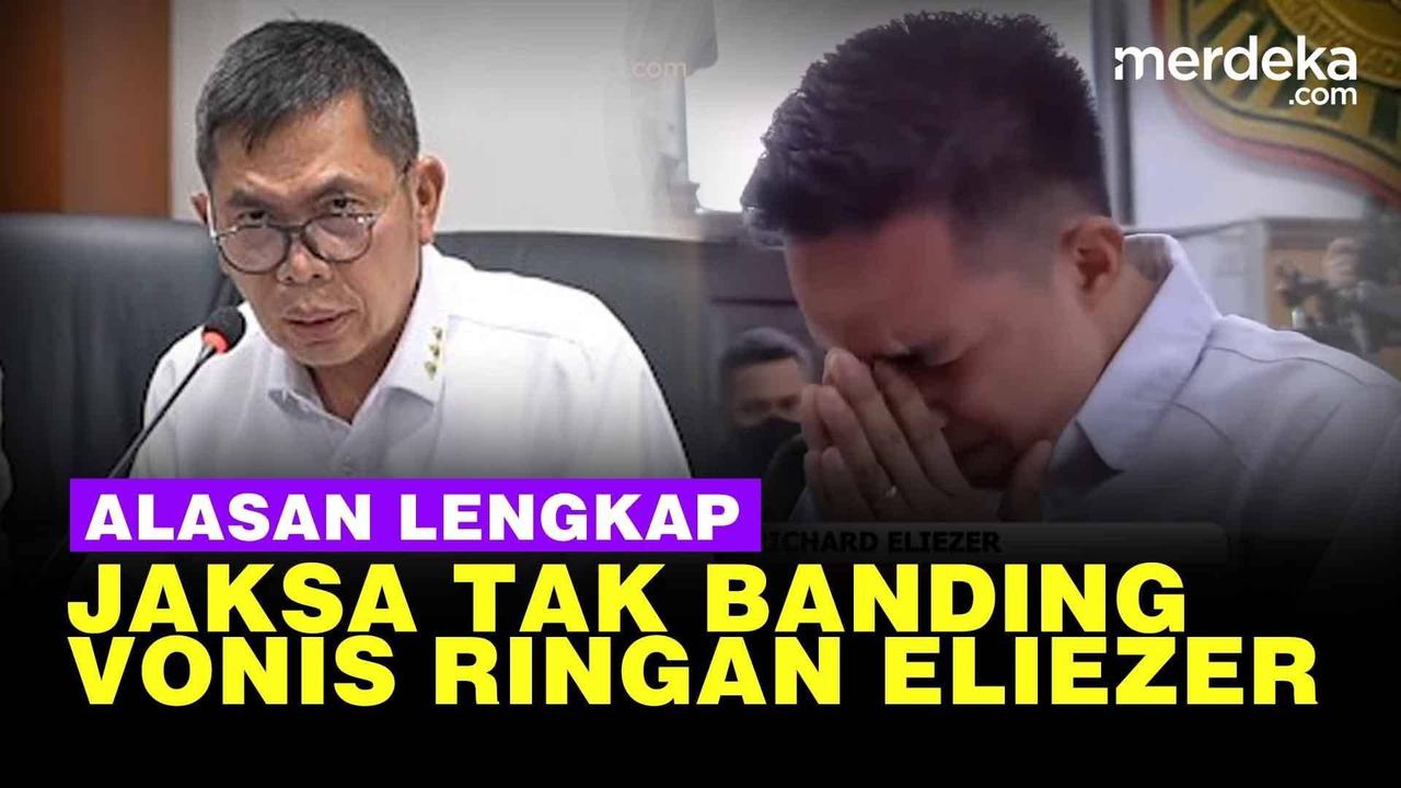 VIDEO: Kejagung Tak Banding Vonis Eliezer: Ada Maaf Orangtua Brigadir J