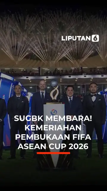 MEGAH, OPENING CEREMONY  FIFA ASEAN CUP 2026  BIKIN GBK BERGEMURUH!