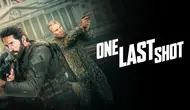 Film One Last Shoot Hadir di Vidio, Dibintangi Scott Adkins dan Steven Cree