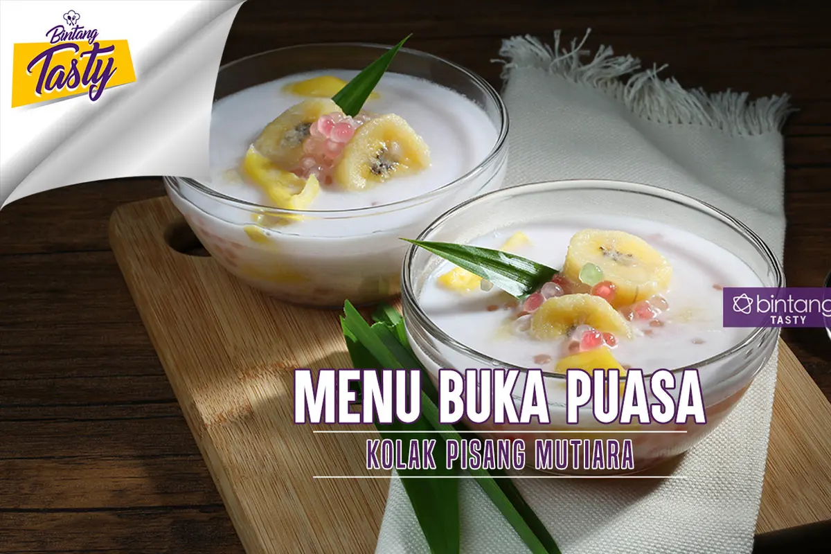 [Bintang] Menu Buka Puasa: Kolak Pisang Mutiara