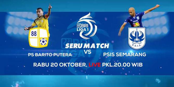 VIDEO: Saksikan Laga Seru BRI Liga 1, Barito Putera Vs PSIS Semarang Hanya di Indosiar dan Vidio
