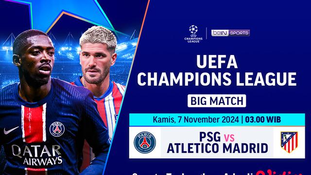 Pertandingan Liga Champion: PSG vs Atlético Madrid Pekan ini di Vidio