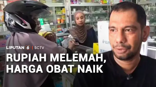 Dampak Pelemahan Rupiah Terhadap Dolar AS, Harga Obat Merangkak Naik
