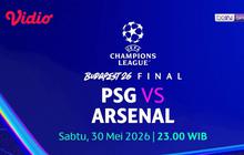 Vidio Siap Hadirkan Kemegahan Final UCL 2026 PSG vs Arsenal Jam 23.00 WIB