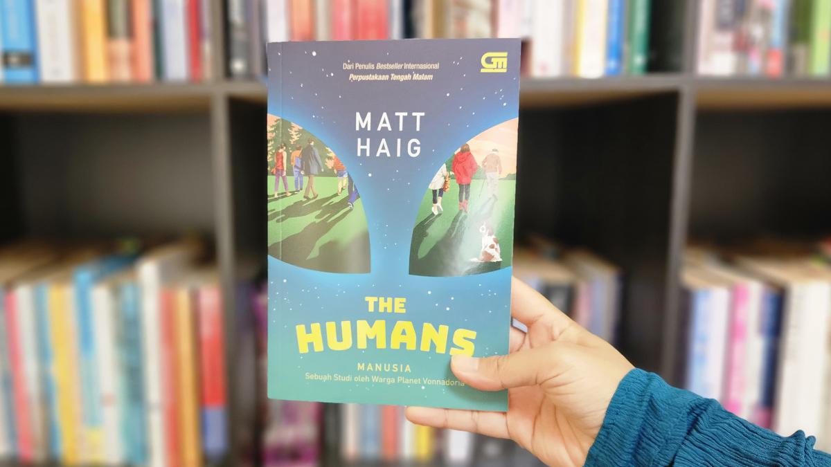 Review Buku Novel The Humans karya Matt Haig