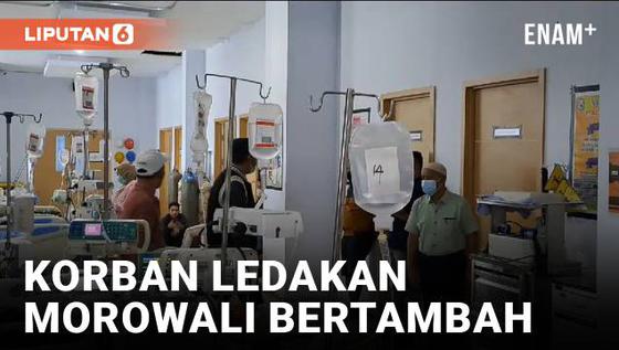 VIDEO: Kembali Bertambah, Korban Tewas Ledakan Tungku Smelter di Morowali Jadi 18 Orang
