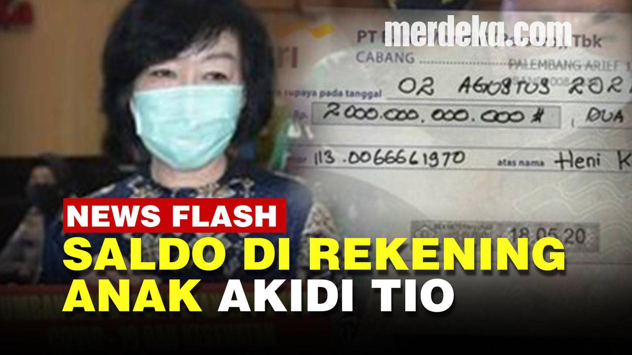 VIDEO: Terungkap Saldo di Rekening Tabungan Anak Akidi Tio, Sampai Rp 2 Triliun?