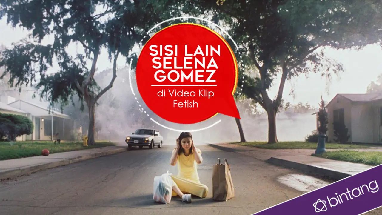 [Bintang] Sisi Lain Selena Gomez di Video Klip Fetish 