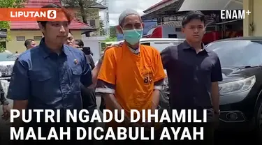 Berita Ayah Cabuli Anak Kandung Hari Ini - Kabar Terbaru Terkini ...