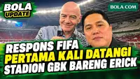 Ditemani Erick Thohir, Momen Presiden FIFA Pertama Kali Datangi Stadion GBK: Siapa Paling Terkenal?