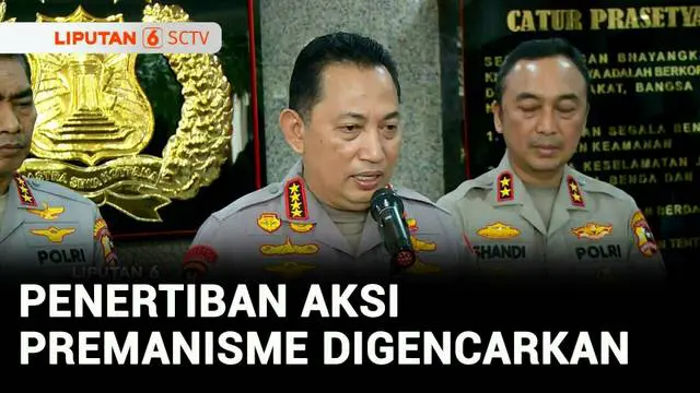 VIDEO: Tegas! Kapolri Jenderal Listyo Sigit Tak Ada Ruang untuk Aksi Premanisme