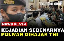 VIDEO: Kronologi Lengkap Polwan Bripda Tazkia Nabila Dibogem Anggota TNI saat Patroli