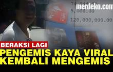 VIDEO: Sosok Pengemis Kaya Viral Miliki Duit Ratusan Juta Kepergok Mengemis Lagi