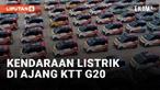 Ratusan kendaraan energi baru (new energy vehicles/NEV) buatan perusahaan asal China akan melayani Konferensi Tingkat Tinggi (KTT) Kelompok 20 (Group of Twenty/G20), yang dijadwalkan akan diadakan di Bali pada bulan ini.