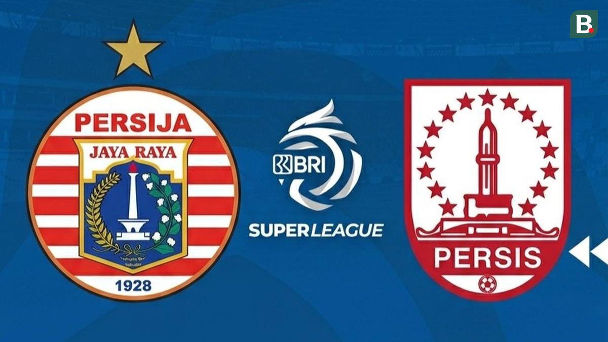 Link Live Streaming Persija Jakarta Vs Persis Solo di BRI Super League