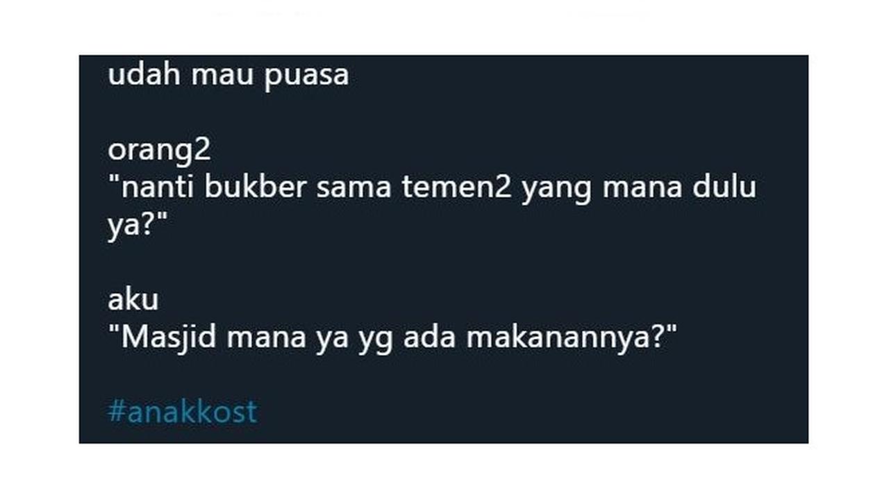 Curhatan Netizen Soal Udah Mau Puasa