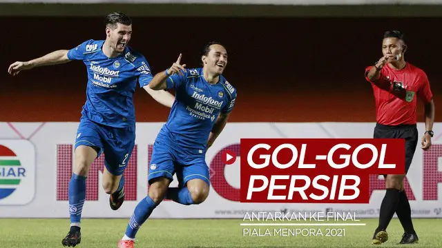 Berita video gol-gol Persib Bandung yang mengantarkan mereka ke final Piala Menpora 2021.