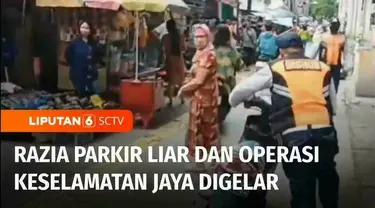 Guna menertibkan pengendara yang berlalu lintas, razia parkir liar hingga operasi keselamatan jiwa digelar di sejumlah titik di Jakarta.