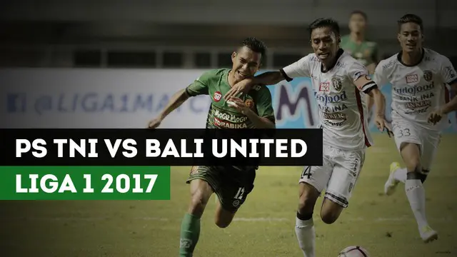 VIDEO: Saling Balas Gol, Bali United Kalahkan PS TNI 4-3