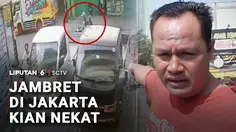 Jambret di Jakarta Kian Nekat