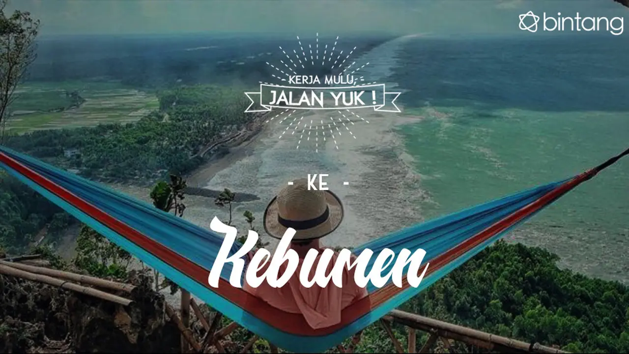 [Bintang] Kerja Mulu, Jalan Yuk!